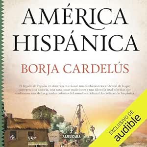 America-Hispanica-La-Obra-De-Espana-En-El-Nuevo-Mundo-Audiolibro-gratis