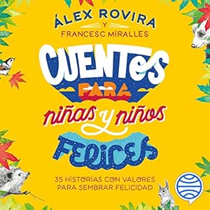 Cuentos-Para-Ninas-Y-Ninos-Felices-Audiolibro-gratis