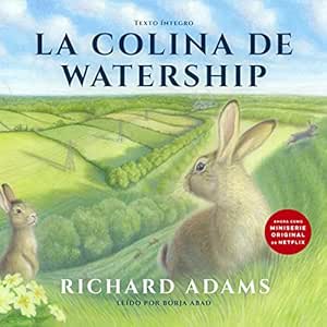 La-Colina-de-Watership-Audiolibro-gratis
