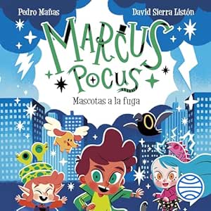 Marcus-Pocus-5-Mascotas-A-La-Fuga-Audiolibro-gratis