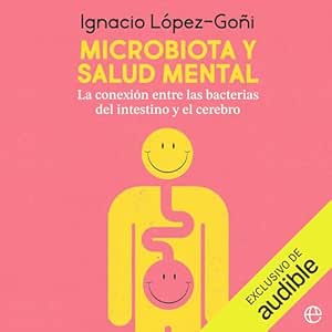 Microbiota-Y-Salud-Mental-La-Conexion-Entre-Las-Bacterias-Del-Intestino-Y-El-Cerebro-Audiolibro-gratis