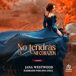 No-Tendras-Mi-Corazon-Audiolibro-gratis